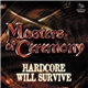 Masters Of Ceremony - Hardcore Will Survive